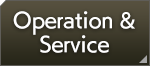 Operation & Service